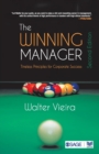 Image for The winning manager  : timeless principles for corporate success