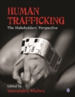 Image for Human trafficking: the stakeholders&#39; perspective