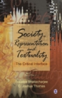 Image for Society, representation and textuality: the critical interface