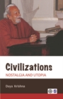 Image for Civilizations: nostalgia and utopia