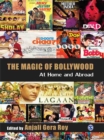 Image for The magic of Bollywood: at home and abroad