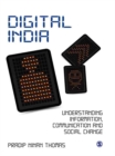 Image for Digital India: understanding information, communication, and social change