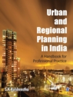 Image for Urban and regional planning in India: a handbook for professional practice