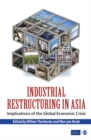Image for Industrial restructuring in Asia: implications of the global economic crisis