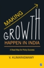 Image for Making Growth Happen in India