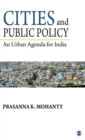 Image for Cities and public policy  : an urban agenda for india