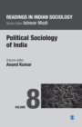 Image for Readings in Indian Sociology: Volume VIII: Political Sociology of India