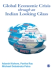 Image for The Global Economic Crisis Through an Indian Looking Glass