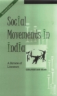 Image for Social movements in India: a review of the literature
