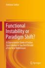Image for Functional instability or paradigm shift?: a characteristic study of Indian stock market in the first decade of the new millennium