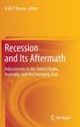Image for Recession and Its Aftermath : Adjustments in the United States, Australia, and the Emerging Asia