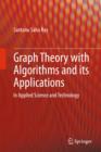 Image for Graph Theory with Algorithms and its Applications: In Applied Science and Technology