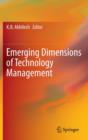Image for Emerging Dimensions of Technology Management