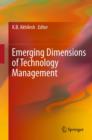 Image for Emerging dimensions of technology management