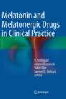 Image for Melatonin and melatonergic drugs in clinical practice