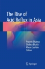 Image for The rise of acid reflux in Asia