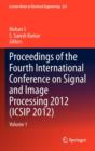 Image for Proceedings of the Fourth International Conference on Signal and Image Processing 2012 (ICSIP 2012) : Volume 1