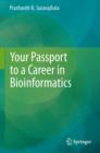 Image for Your passport to a career in bioinformatics