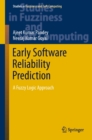 Image for Early software reliability prediction: a fuzzy logic approach