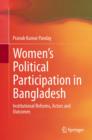 Image for Women&#39;s Political Participation in Bangladesh: Institutional Reforms, Actors and Outcomes : 303