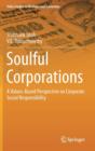 Image for Soulful Corporations : A Values-Based Perspective on Corporate Social Responsibility