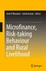 Image for Microfinance, Risk-taking Behaviour and Rural Livelihood