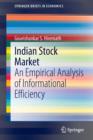 Image for Indian Stock Market : An Empirical Analysis of Informational Efficiency