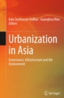 Image for Urbanization in Asia: governance, infrastructure and the environment