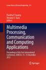 Image for Multimedia processing, communication and computing applications  : proceedings of the First International Conference, ICMCCA, 13-15 December 2012