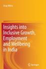 Image for Insights into inclusive growth, employment and wellbeing in India
