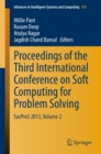 Image for Proceedings of the Third International Conference on Soft Computing for Problem Solving: SocProS 2013, Volume 2 : 259