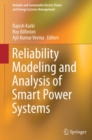 Image for Reliability Modeling and Analysis of Smart Power Systems