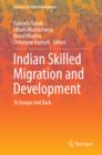 Image for Indian Skilled Migration and Development: To Europe and Back