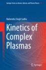 Image for Kinetics of complex plasmas