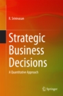 Image for Strategic business decisions: a quantitative approach