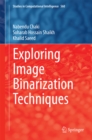 Image for Exploring image binarization techniques : volume 560