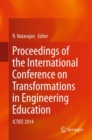 Image for Proceedings of the International Conference on Transformations in Engineering Education: ICTIEE 2014