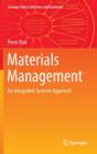 Image for Materials Management : An Integrated Systems Approach