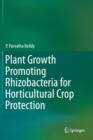 Image for Plant Growth Promoting Rhizobacteria for Horticultural Crop Protection