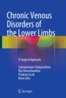 Image for Chronic Venous Disorders of the Lower Limbs: A Surgical Approach