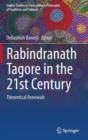 Image for Rabindranath Tagore in the 21st Century : Theoretical Renewals