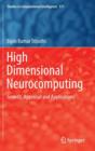 Image for High Dimensional Neurocomputing : Growth, Appraisal and Applications