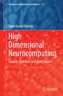 Image for High dimensional neurocomputing: growth, appraisal and applications : volume 571