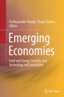 Image for Emerging Economies: Food and Energy Security, and Technology and Innovation