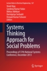 Image for Systems thinking approach for social problems: proceedings of 37th National Systems Conference, December 2013