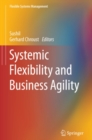 Image for Systemic Flexibility and Business Agility.