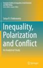 Image for Inequality, Polarization and Conflict : An Analytical Study