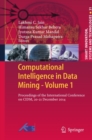 Image for Computational Intelligence in Data Mining - Volume 1: Proceedings of the International Conference on CIDM, 20-21 December 2014