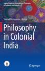 Image for Philosophy in Colonial India