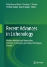 Image for Recent Advances in Lichenology: Modern Methods and Approaches in Lichen Systematics and Culture Techniques, Volume 2 : Volume 2
